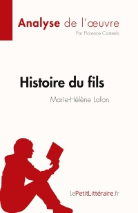 Histoire du fils de Marie-Hélène Lafon (Analyse de l'œuvre)