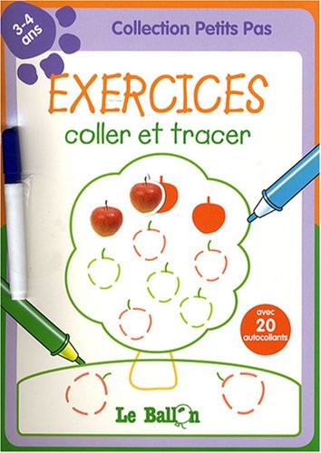 Exercices coller et tracer : 3-4 ans