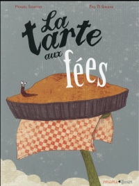 La tarte aux fées