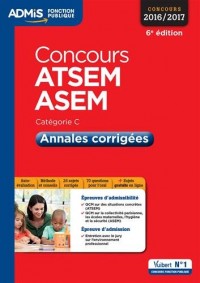Concours ATSEM et ASEM - Annales corrigées - Catégorie C - Concours 2016-2017
