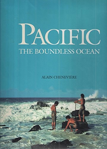 Pacific, the Boundless Océan [9782719104941]