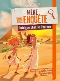 Intrigue chez le pharaon