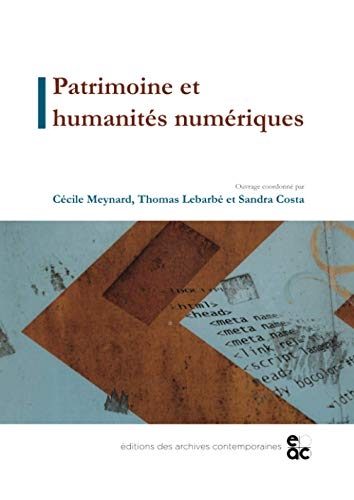 Patrimoine et Humanités numériques