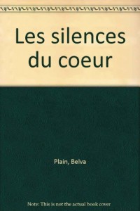 SILENCES DU COEUR