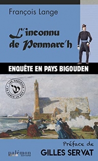 L'inconnu de Penmarc'h: Roman policier (Les enquêtes de Fañch Le Roy)