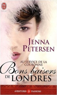 Au service de la couronne, Tome 1 : Bons baisers de Londres