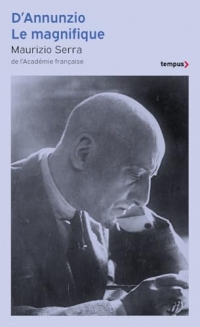 D'Annunzio le magnifique