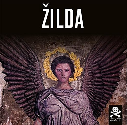 Zilda : Fragiles fabulae