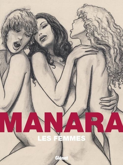 Les Femmes de Manara - nouvelle édition