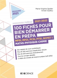 100 fiches 2021-2022 pour bien démarrer en prépa - Maths-Physique-Chimie - MPSI-PCSI-PTSI-BCPST: MPSI-PCSI-PTSI-MPI-BCPST (2021-2022)