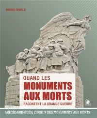 Quand les monuments aux morts racontent la Grande Guerre