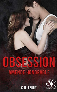 Obsession 2: Amende honorable