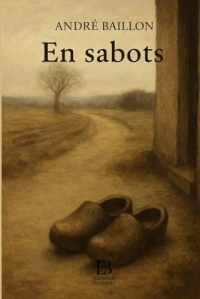 En sabots: Chronique des âmes simples