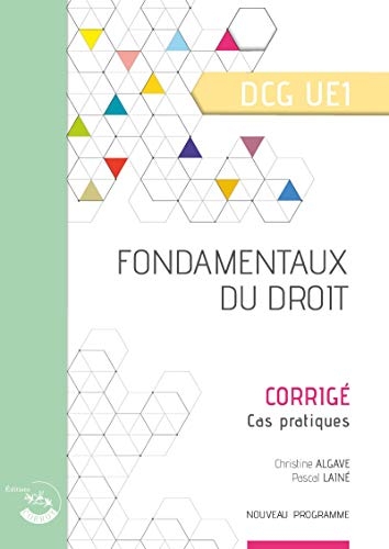 Fondamentaux du droit - Corrigé: UE 1 du DCG