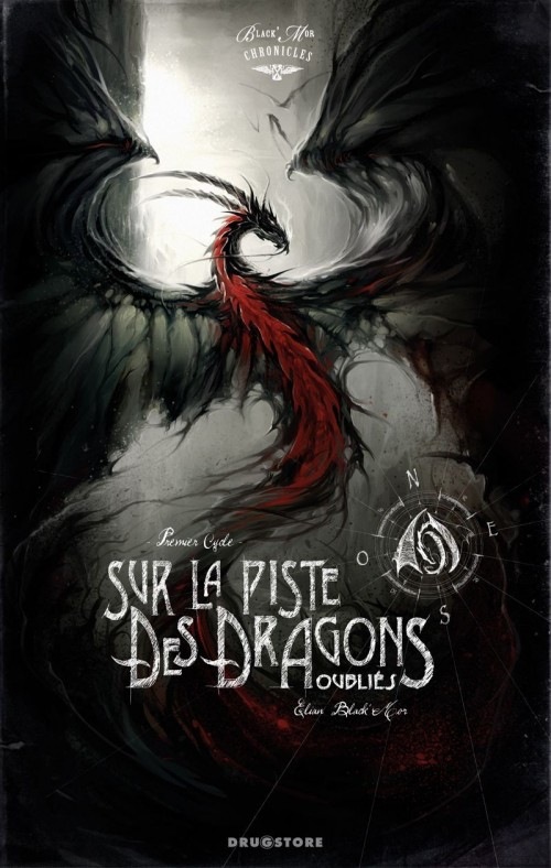 Sur la Piste des Dragons Oubliés: Black'Mor Chronicles, Premier cycle
