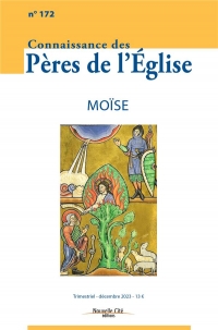 Connaissance des Pères de l'Église n°172: Moïse