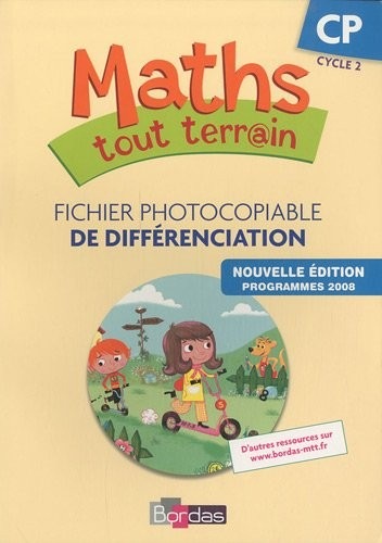Maths tout terrain CP • Fichier de différenciation (édition 2010)