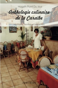 Anthologie culinaire de la Caraïbe