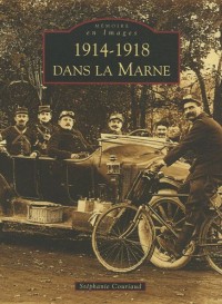 1914-1918 dans la Marne