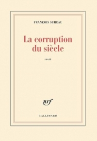 La corruption du siècle