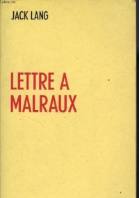 Lettre à Malraux