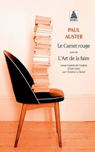 Le carnet rouge suivi de lâ'art de la faim