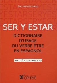 Dictionnaire d'usage du verbe être espagnol