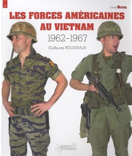 Les Forces américaines au Vietnam (1962-1967)