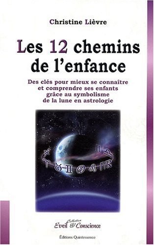 12 chemins de l'enfance