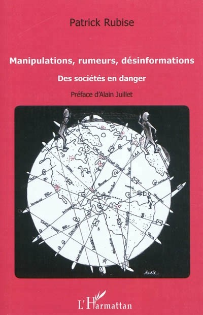Manipulations rumeurs desinformations des societes en danger