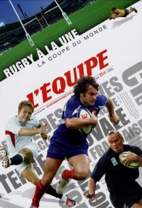 Rugby à la une : La Coupe du monde