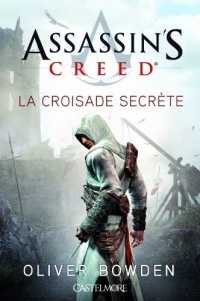Assassin's Creed La Croisade secrète