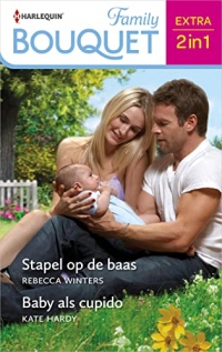 Stapel op de baas / Baby als cupido (Bouquet Extra Book 616) (Dutch Edition)