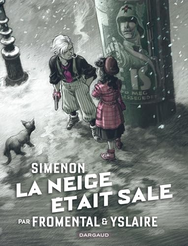 Collection Simenon, les romans durs - La neige était sale