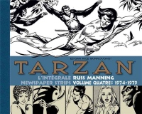 Tarzan : Intégrale Russ Manning Newspaper Strips Volume 4 : 1974-1979