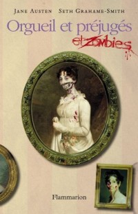 Orgueil et préjugés et zombies (Broché)