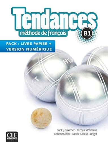 Tendances - Niveau B1 - Pack : Livre de l'élève + Version numérique