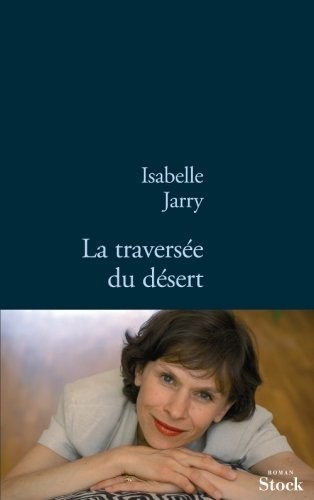 La Traversée du Desert