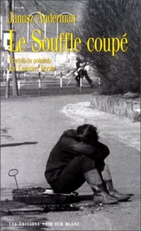 Le souffle coupé