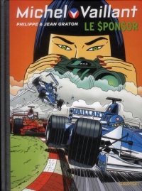 Michel Vaillant - tome 62 - Michel Vaillant (rééd. Dupuis) - 62 Sponsor (Le)