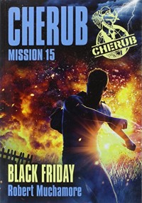 Cherub, Tome 15 : Black friday