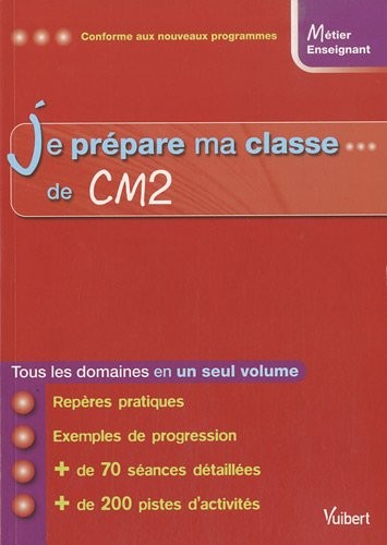 Je prépare ma classe de CM2