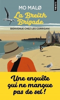 La Breizh brigade: Bienvenue chez les Corrigan !