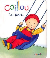 CAILLOU AU PARC