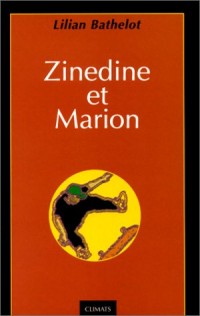 Zinédine et Marion