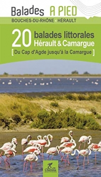Hérault et Camargue 20 Balades littorales