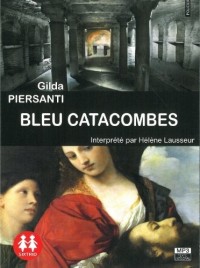 Bleu catacombes