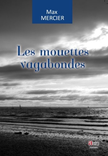 Les mouettes vagabondes