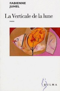 La Verticale de la lune