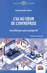 L'IA au coeur de l'entreprise: Une alliée pour votre stratégie RH